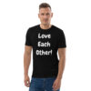 Love Each Other - Plain - Unisex organic cotton t-shirt - Image 2