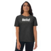 Hello - Plain - Unisex organic cotton t-shirt - Image 3