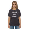Respect Each Other! - Plain - Unisex organic cotton t-shirt - Image 6
